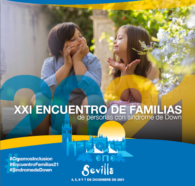 Abiertas las inscripciones para el “XXI Encuentro Nacional de Familias Down España”